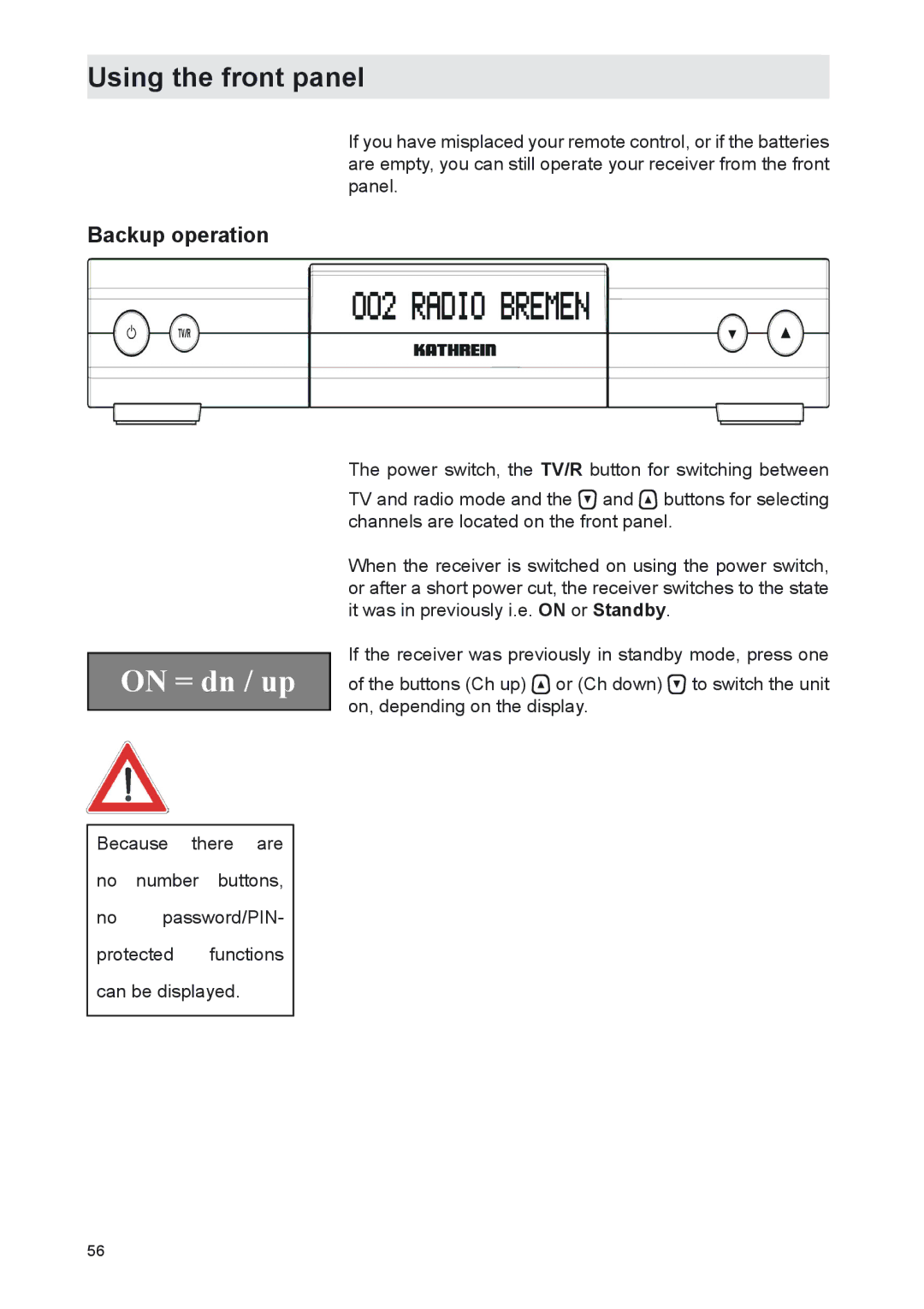 Kathrein UFS 702sw, UFS 702si manual Using the front panel, Backup operation 