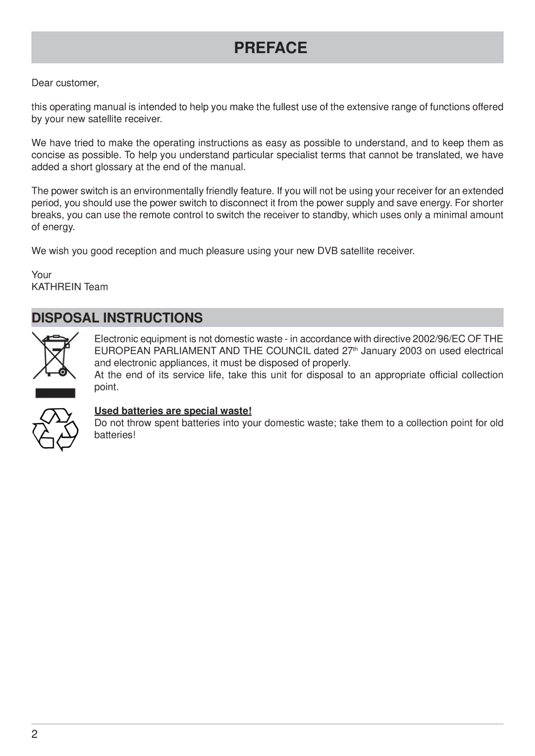 Kathrein UFS 705sw, UFS 705si manual Preface, Disposal Instructions, Used batteries are special waste 
