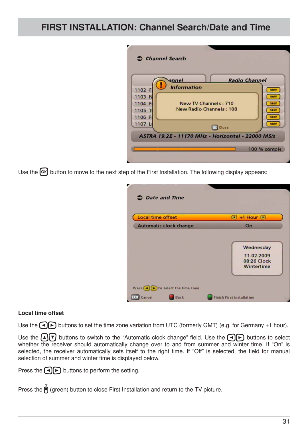 Kathrein UFS 705si, UFS 705sw manual First Installation Channel Search/Date and Time, Local time offset 