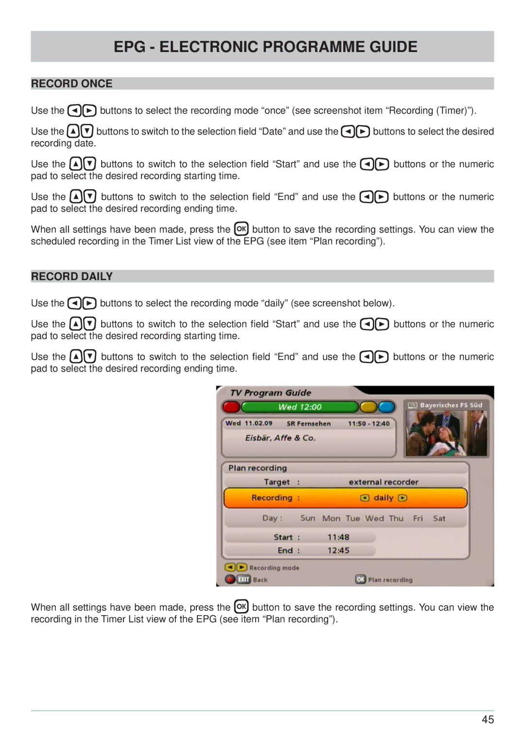 Kathrein UFS 705si, UFS 705sw manual Record Once, Record Daily 