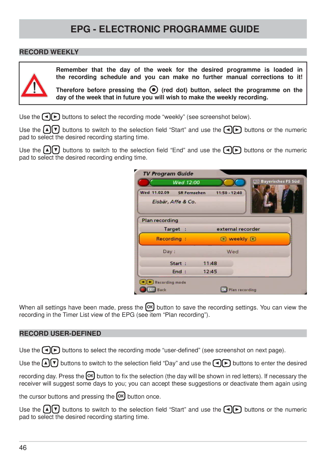 Kathrein UFS 705sw, UFS 705si manual Record Weekly, Record USER-DEFINED 