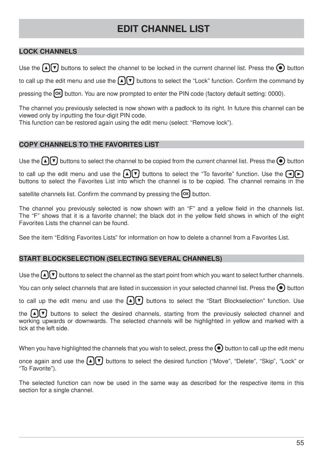 Kathrein UFS 705si Lock Channels, Copy Channels to the Favorites List, Start Blockselection Selecting Several Channels 