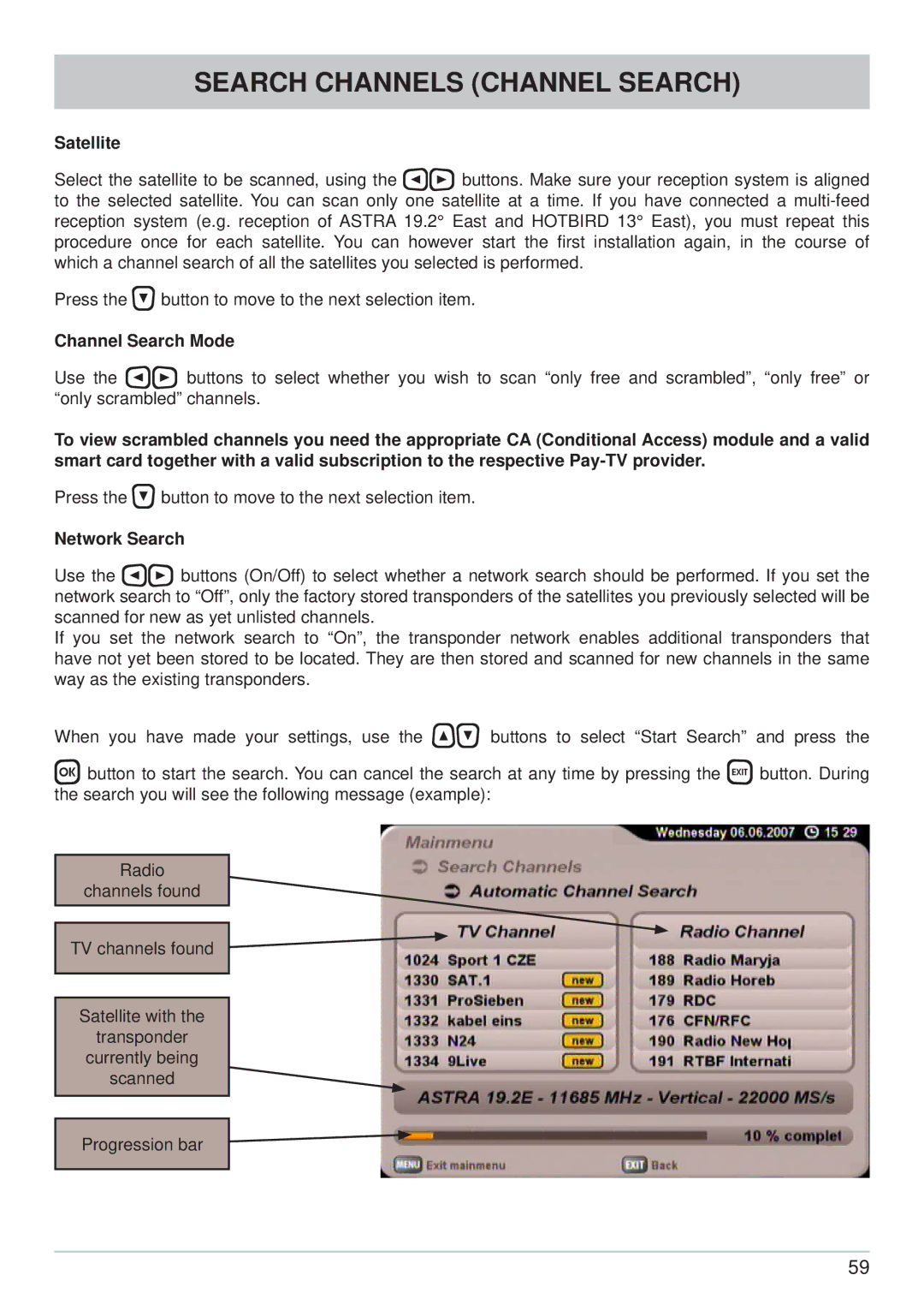 Kathrein UFS 705si, UFS 705sw manual Satellite, Channel Search Mode 