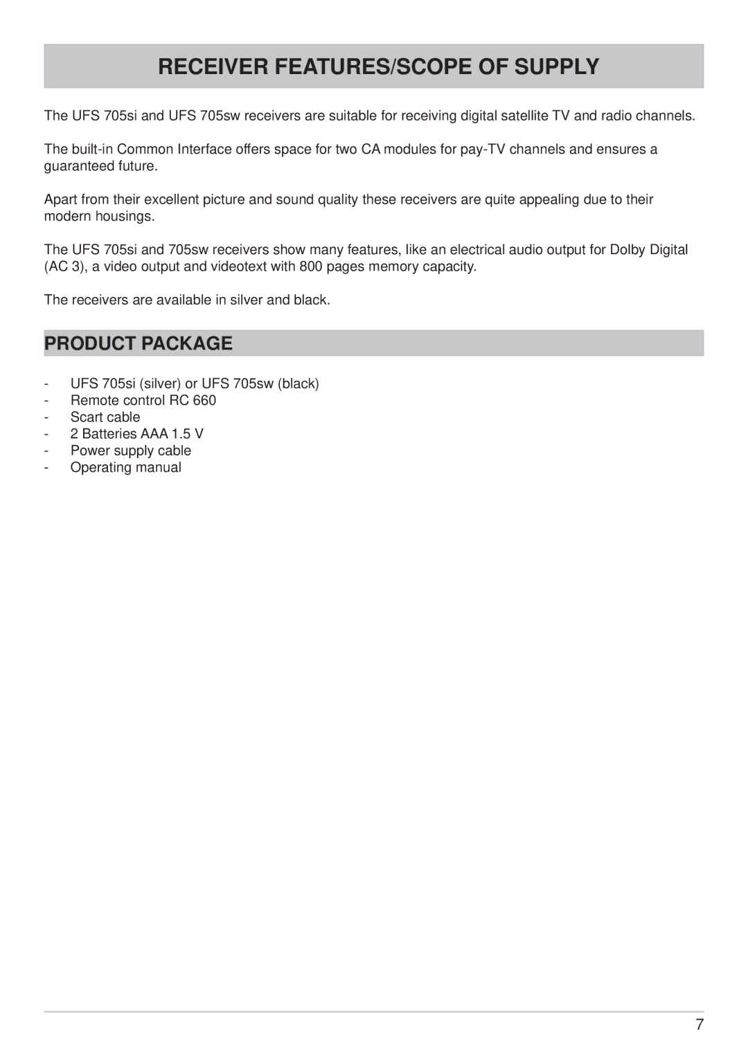 Kathrein UFS 705si, UFS 705sw manual Receiver FEATURES/SCOPE of Supply, Product Package 