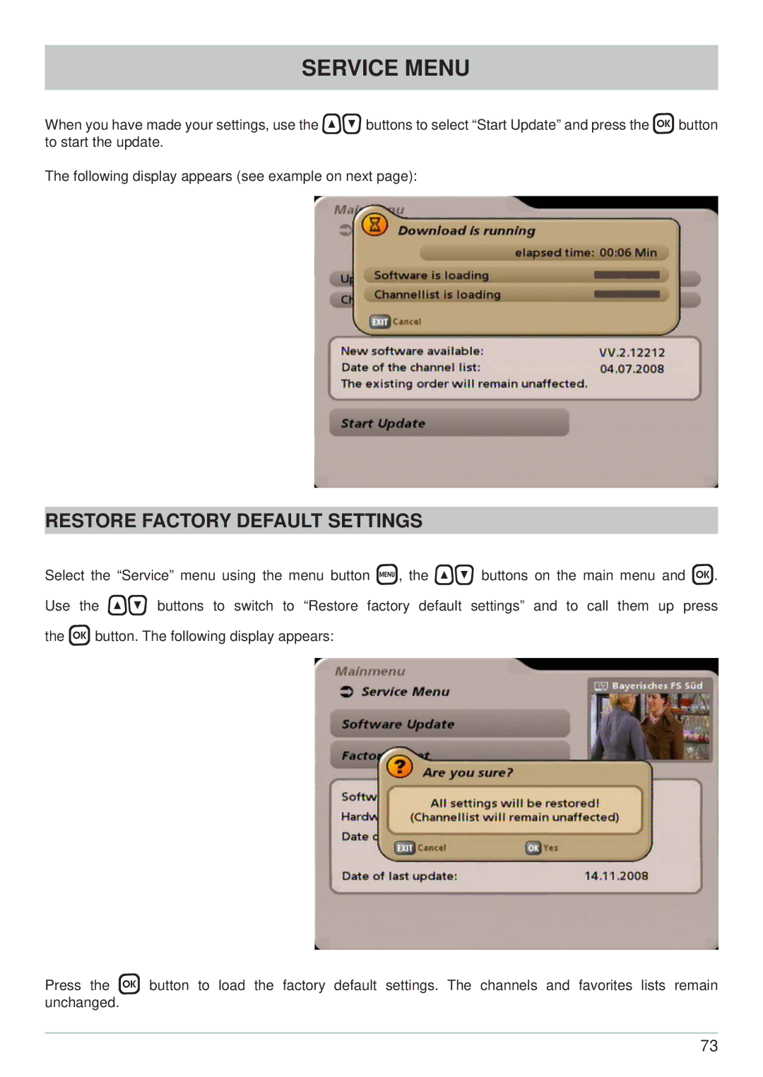 Kathrein UFS 705si, UFS 705sw manual Restore Factory Default Settings 