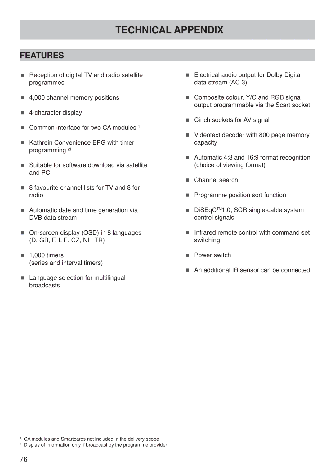 Kathrein UFS 705sw, UFS 705si manual Technical Appendix, Features 