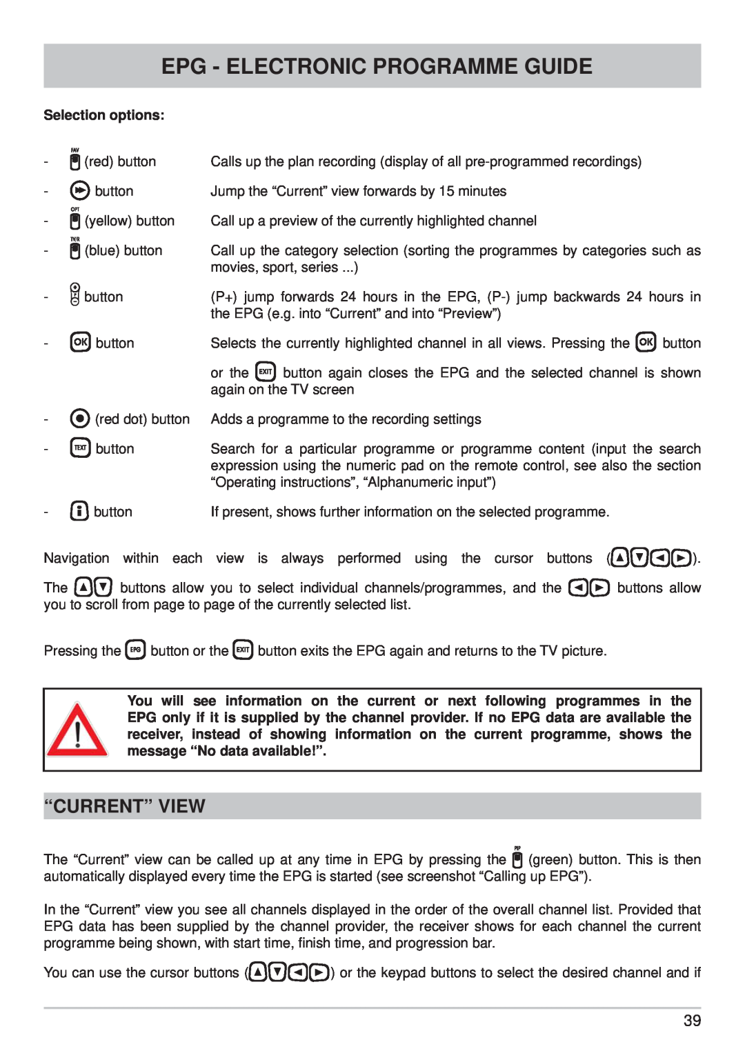 Kathrein UFS 710sw, UFS 710si manual “Current” View, Epg - Electronic Programme Guide, Selection options 