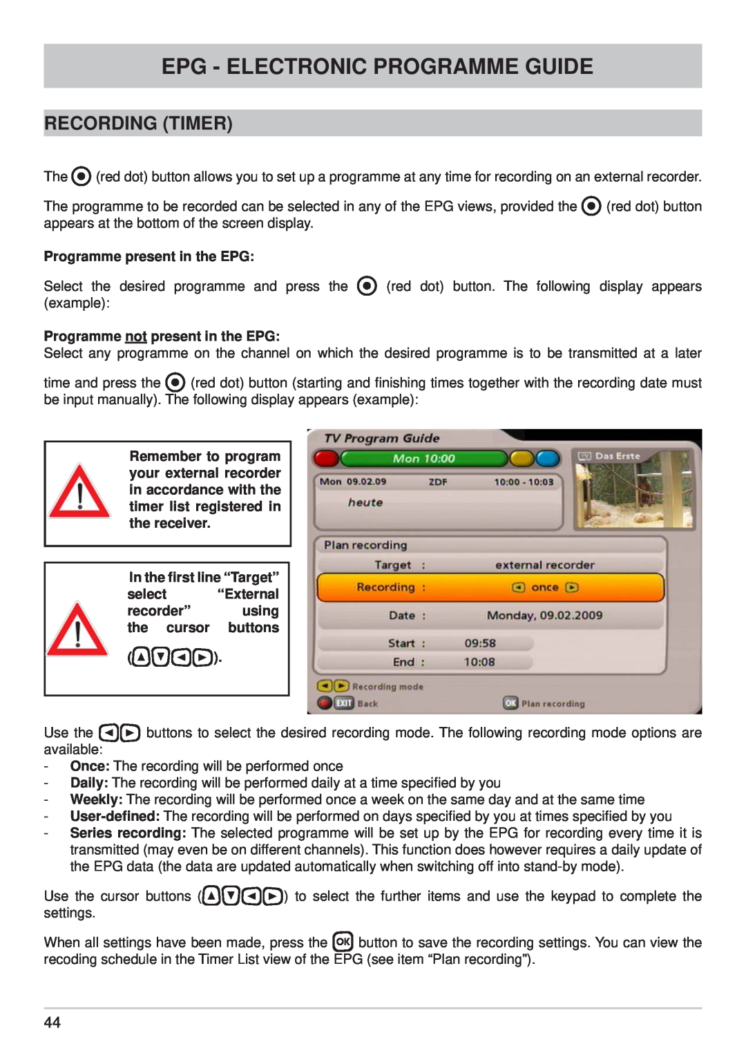 Kathrein UFS 710si, UFS 710sw manual Recording Timer, , Epg - Electronic Programme Guide, Programme present in the EPG 