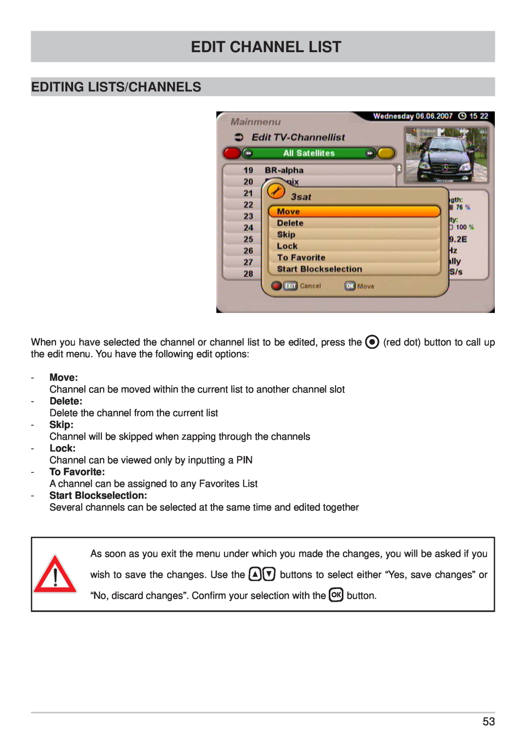 Kathrein UFS 710sw Editing Lists/Channels, Edit Channel List, Move, Delete, Skip, Lock, To Favorite, Start Blockselection 