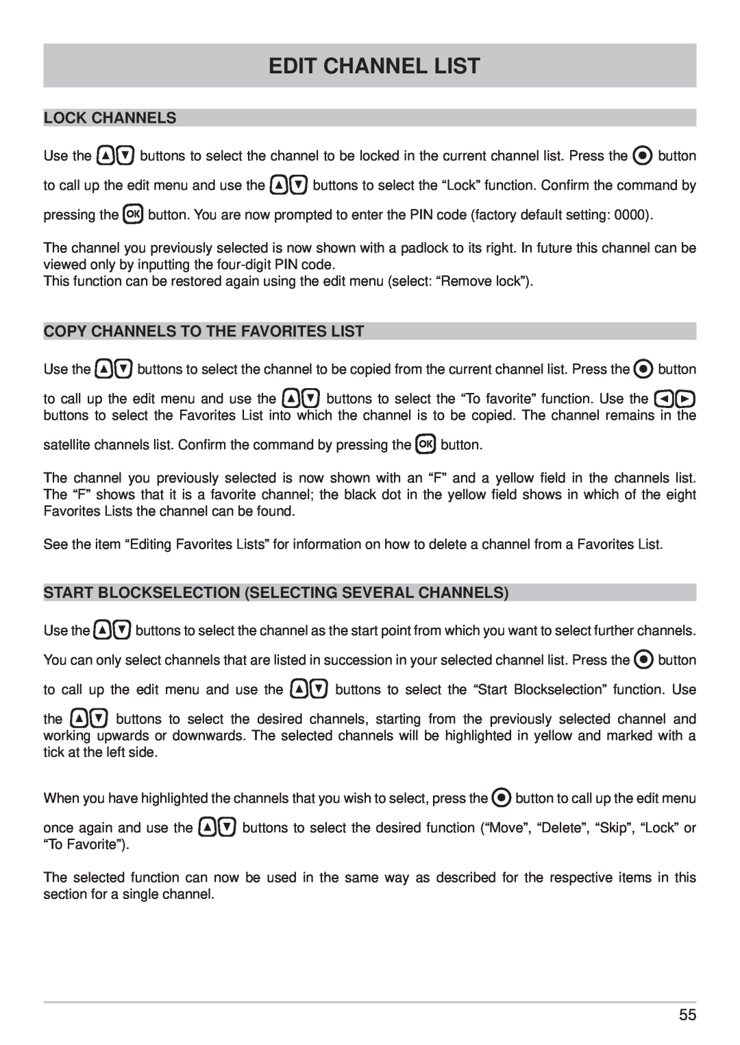 Kathrein UFS 710sw, UFS 710si manual Edit Channel List, Lock Channels, Copy Channels To The Favorites List 