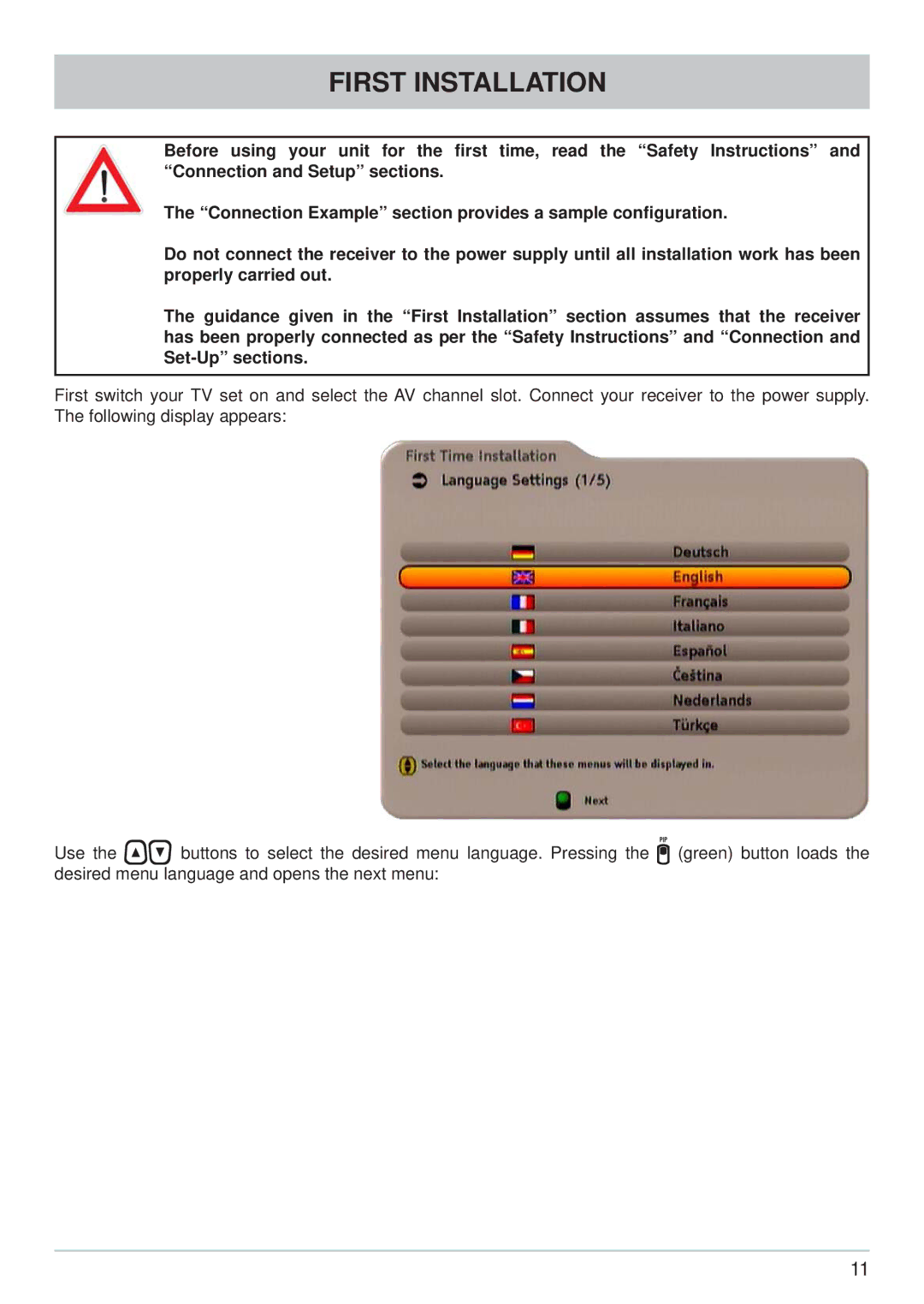 Kathrein UFS 733sw, UFS 733si manual First Installation 