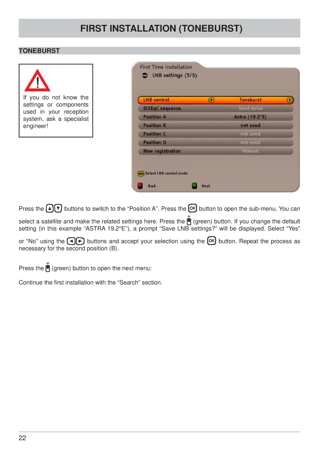 Kathrein UFS 733si, UFS 733sw manual First Installation Toneburst 