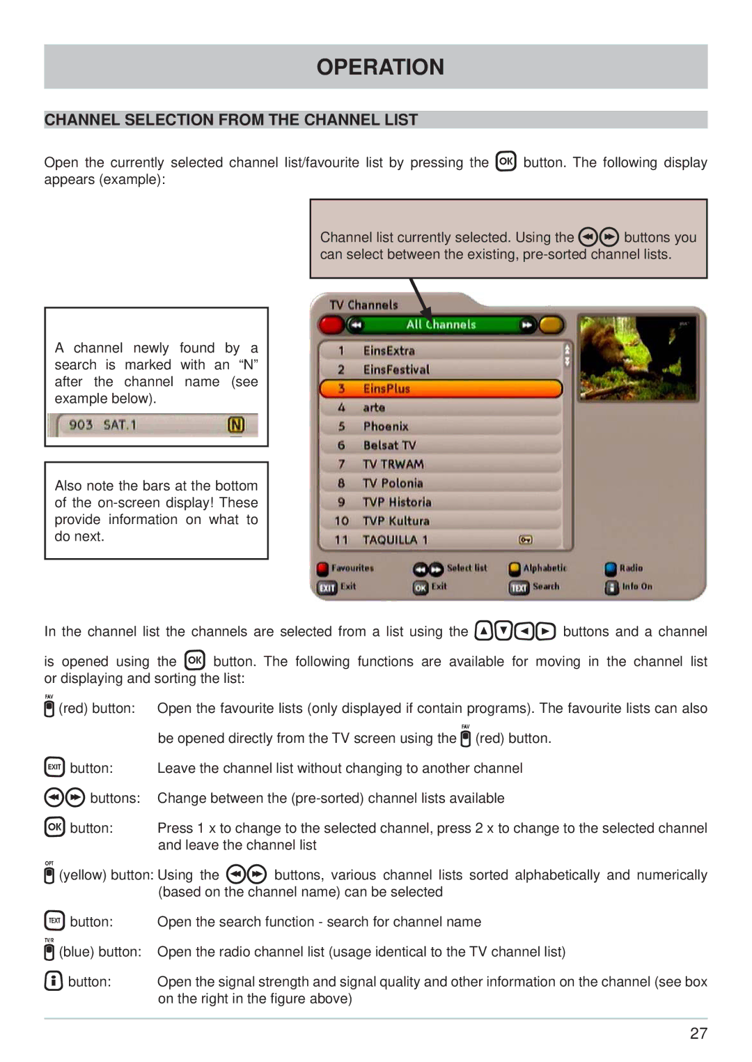 Kathrein UFS 733sw, UFS 733si manual Channel Selection from the Channel List 