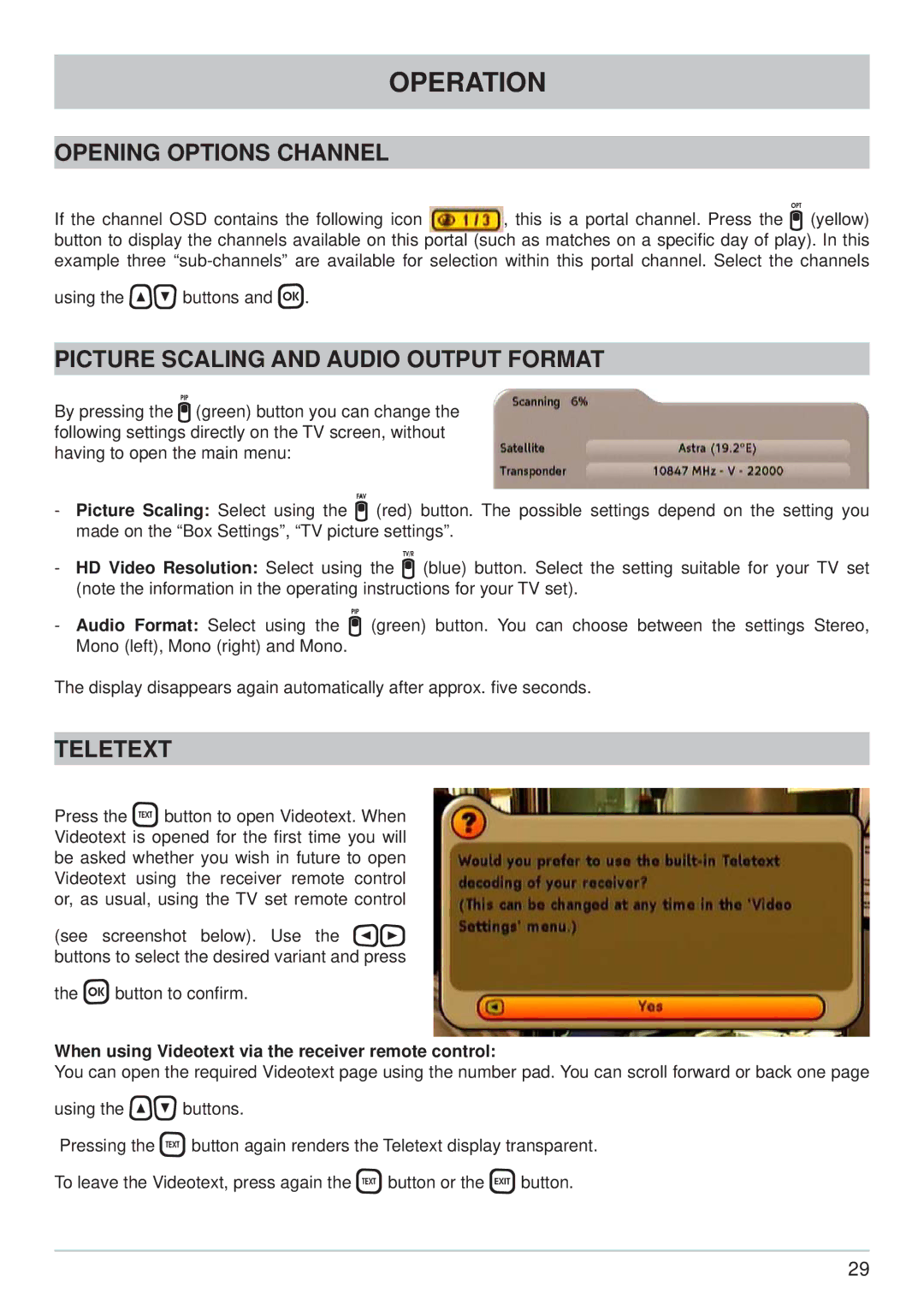 Kathrein UFS 733sw, UFS 733si manual Opening Options Channel, Picture Scaling and Audio Output Format, Teletext 