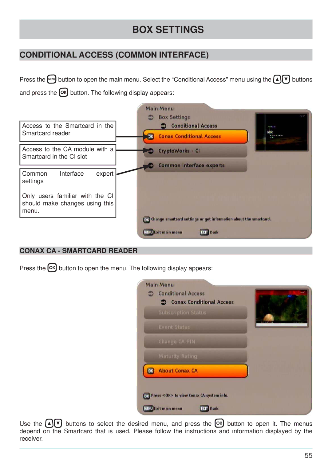 Kathrein UFS 733sw, UFS 733si manual Conditional Access Common Interface, Conax CA Smartcard Reader 