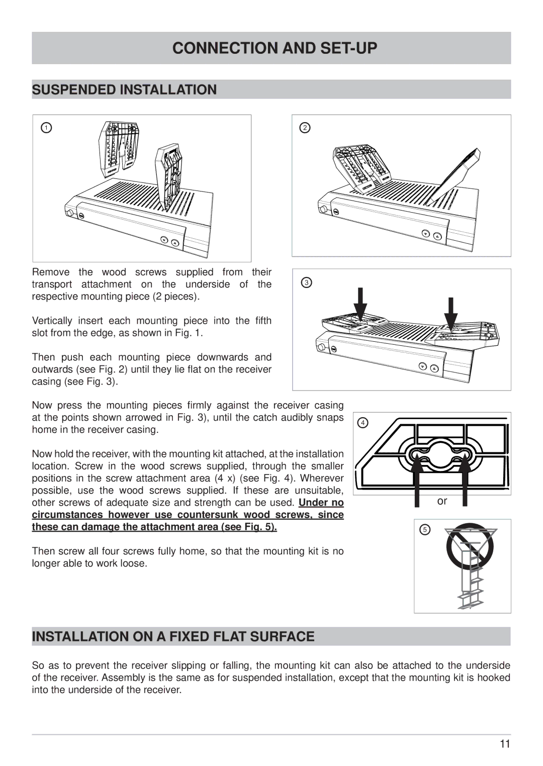 Kathrein UFS 740sw manual Suspended Installation, Installation on a Fixed Flat Surface 