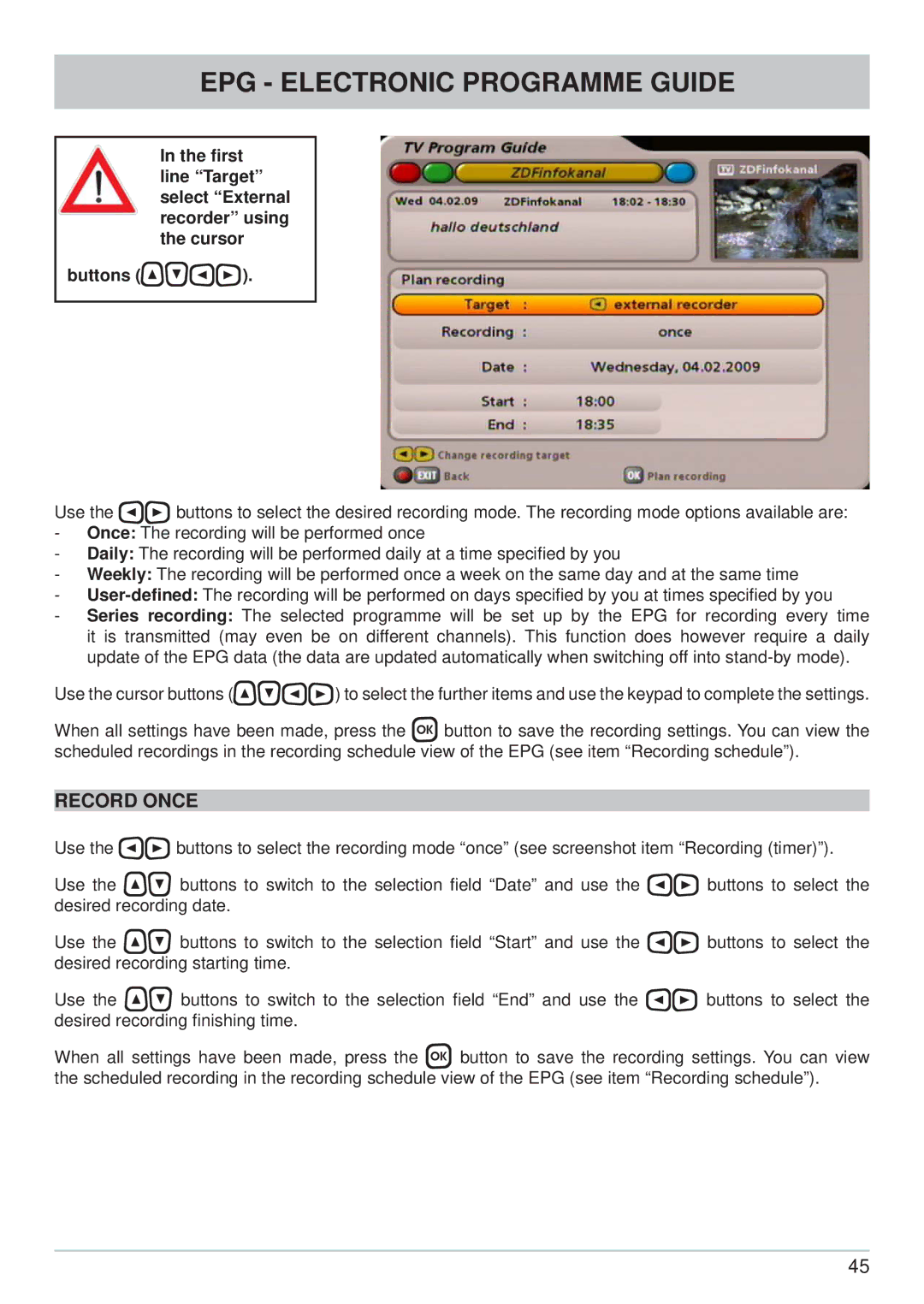 Kathrein UFS 740sw manual Record Once 