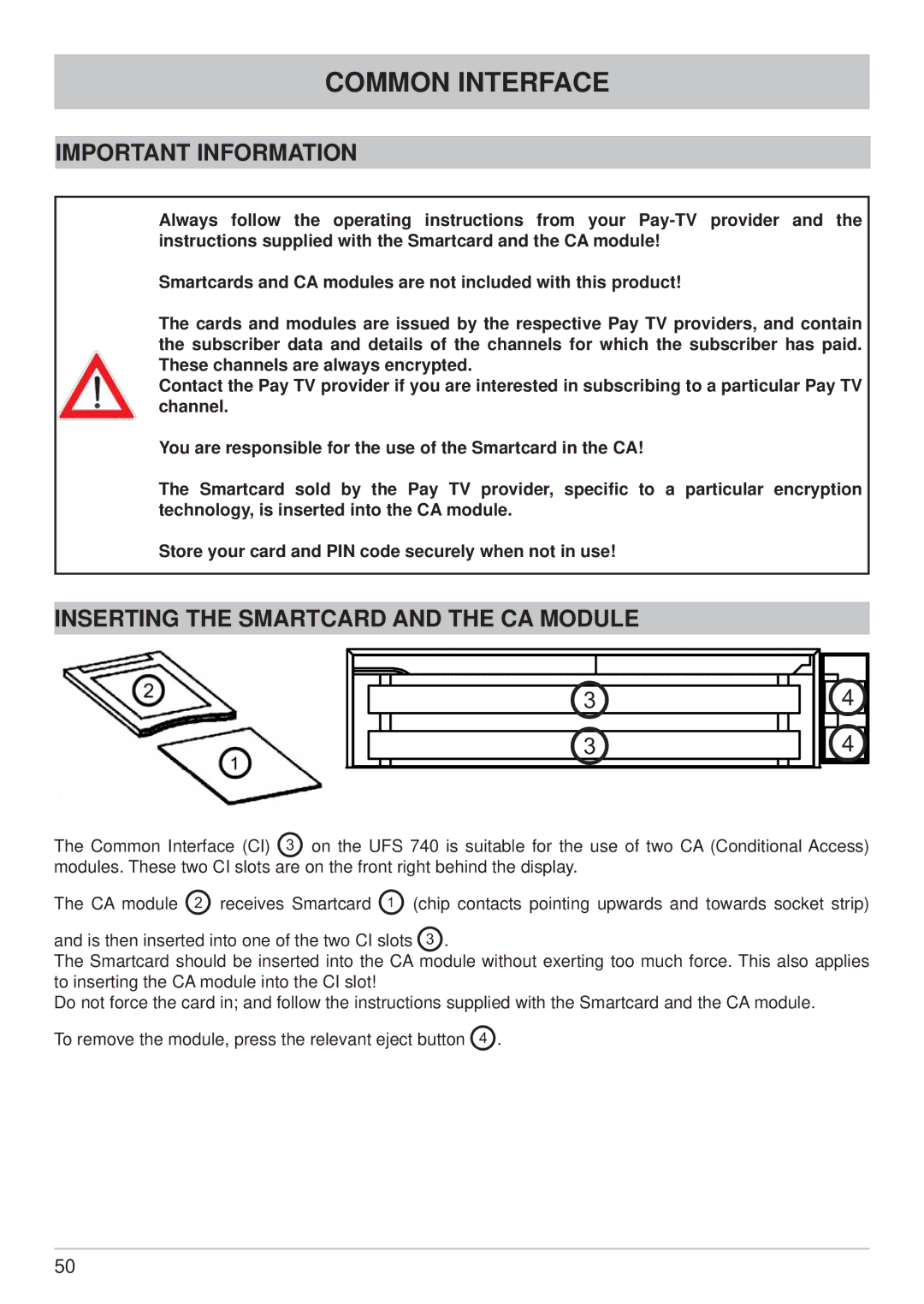 Kathrein UFS 740sw manual Common Interface, Important Information, Inserting the Smartcard and the CA Module 