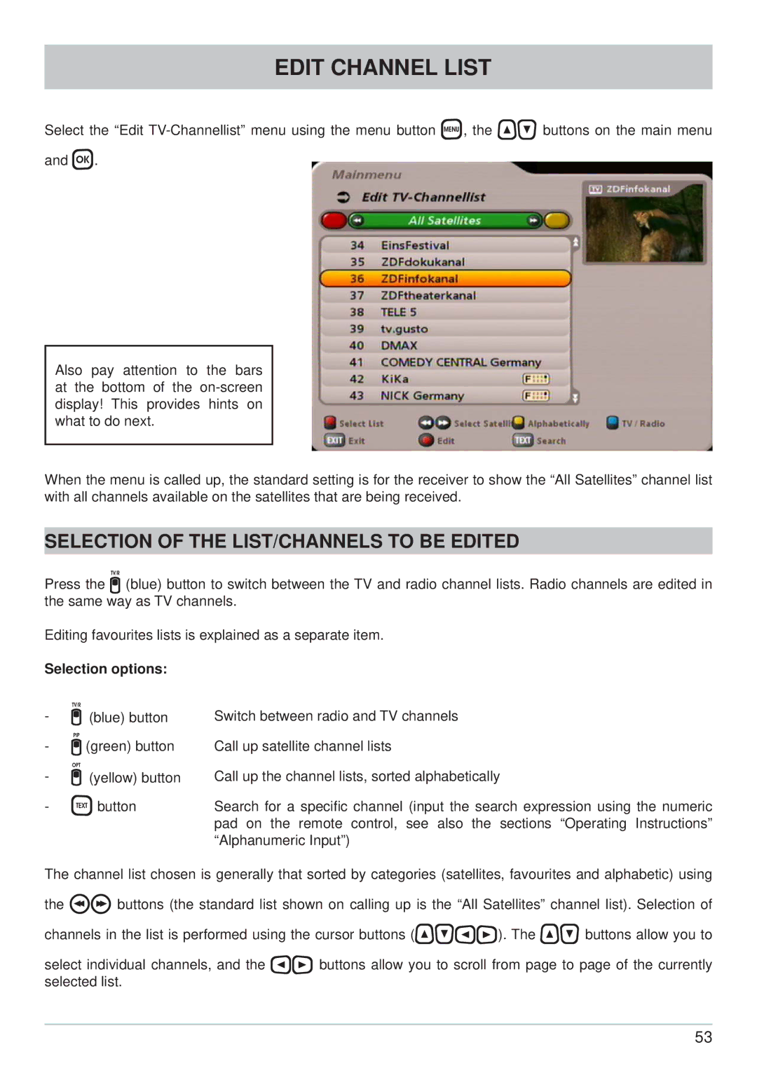 Kathrein UFS 740sw manual Edit Channel List, Selection of the LIST/CHANNELS to be Edited, Selection options 