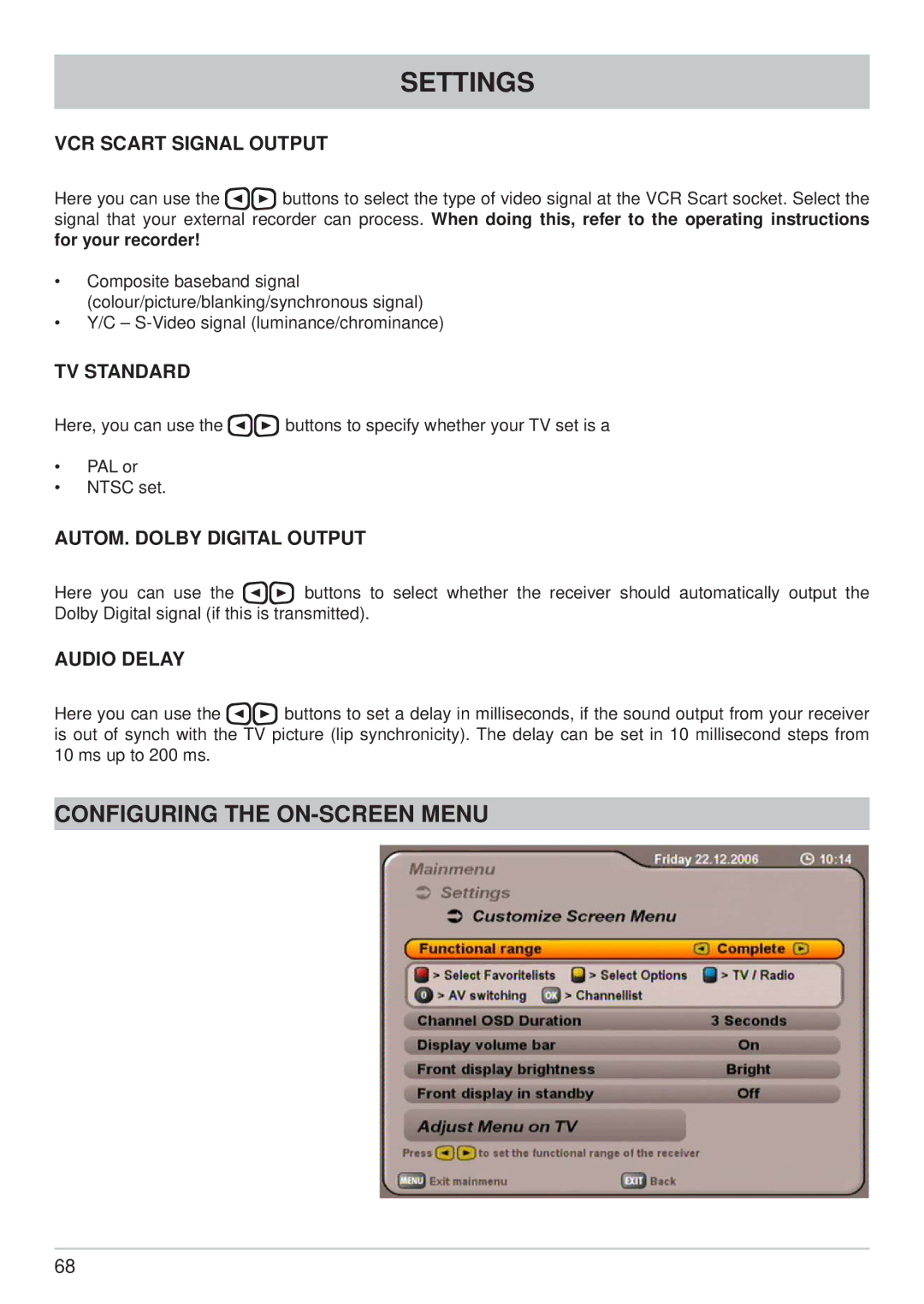 Kathrein UFS 740sw manual Configuring the ON-SCREEN Menu, VCR Scart Signal Output, TV Standard, AUTOM. Dolby Digital Output 