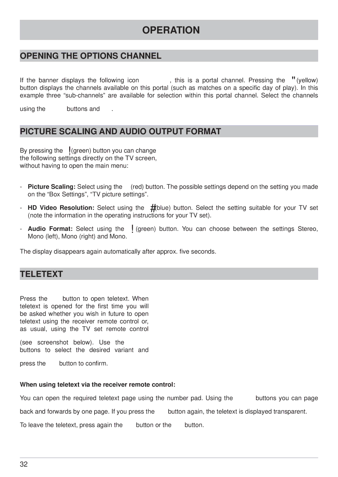 Kathrein UFS 790sw, UFS 790si manual Opening the Options Channel, Picture Scaling and Audio Output Format, Teletext 