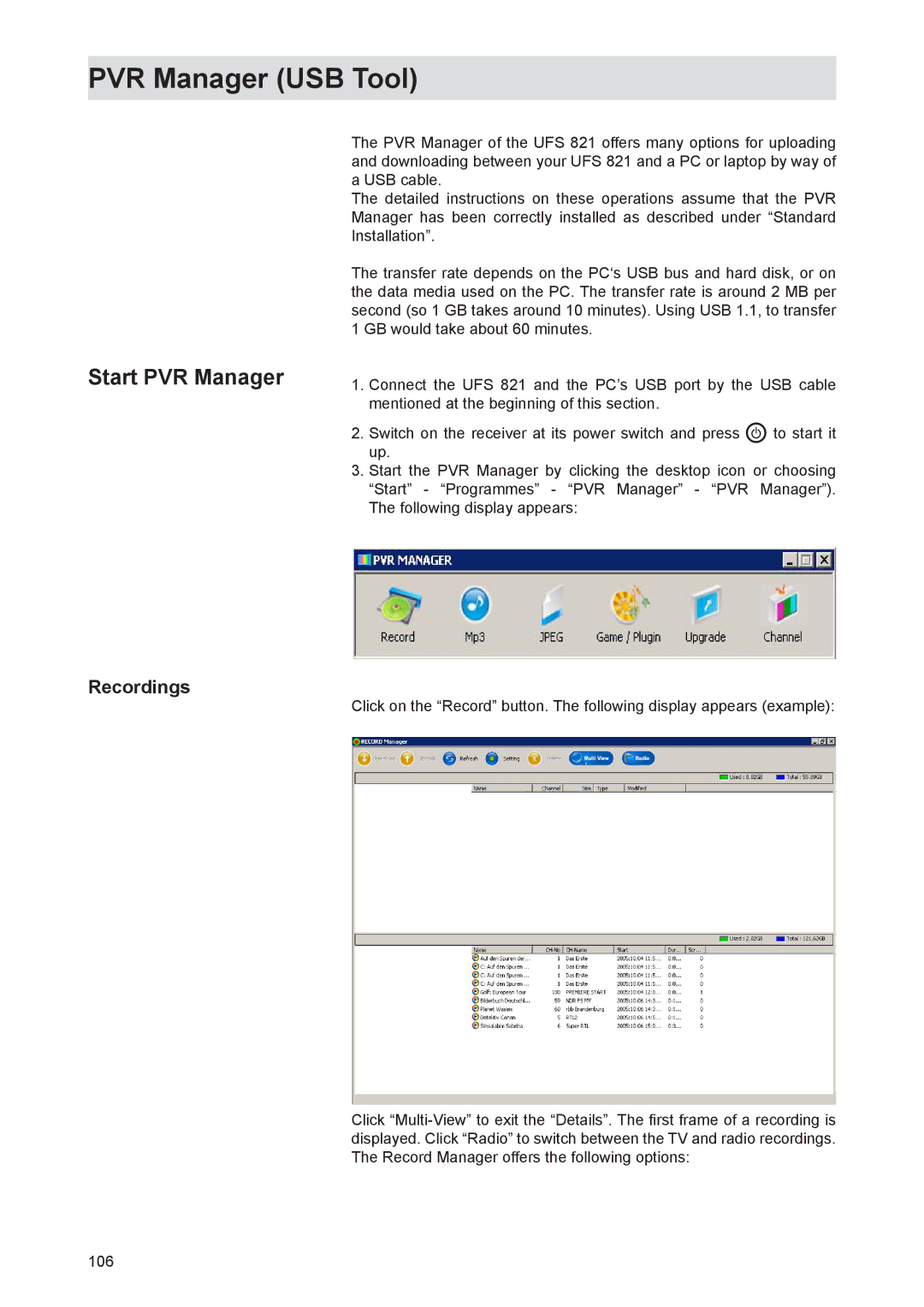 Kathrein UFS 821sw, UFS 821si manual Start PVR Manager, Recordings 