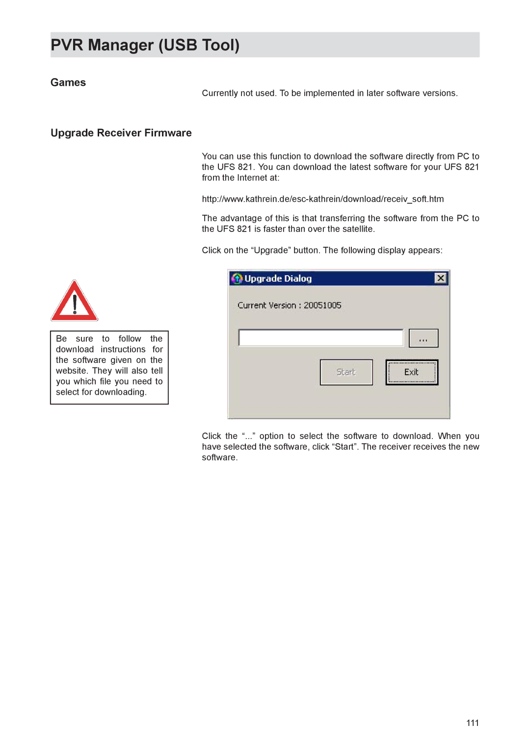 Kathrein UFS 821si, UFS 821sw manual Games Upgrade Receiver Firmware 