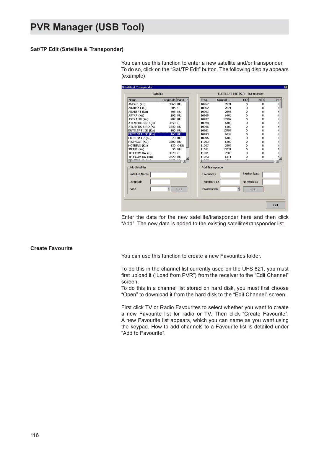 Kathrein UFS 821sw, UFS 821si manual Sat/TP Edit Satellite & Transponder, Create Favourite 