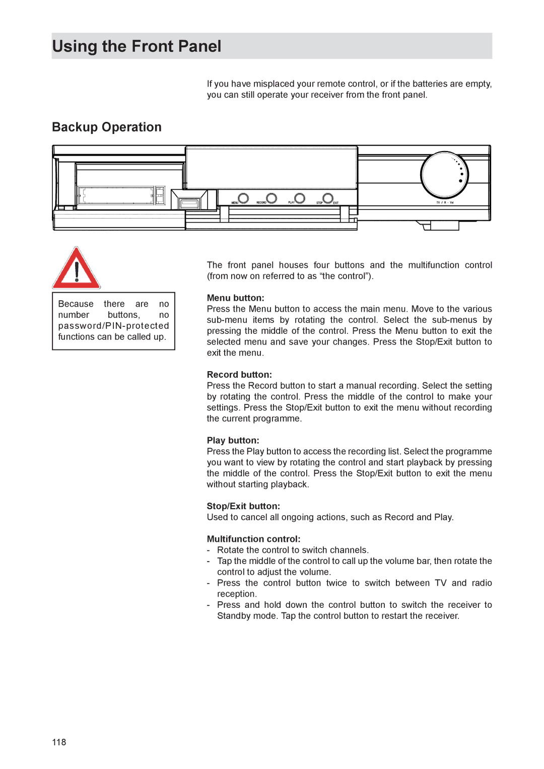 Kathrein UFS 821sw, UFS 821si manual Using the Front Panel, Backup Operation 