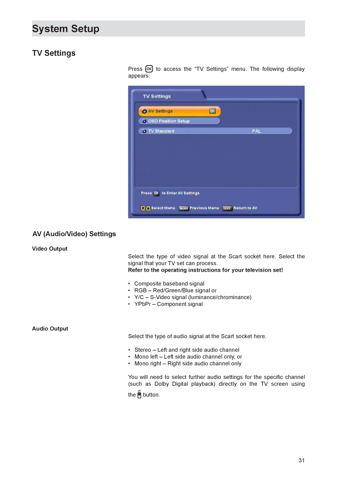 Kathrein UFS 821si, UFS 821sw manual TV Settings, AV Audio/Video Settings, Video Output, Audio Output 