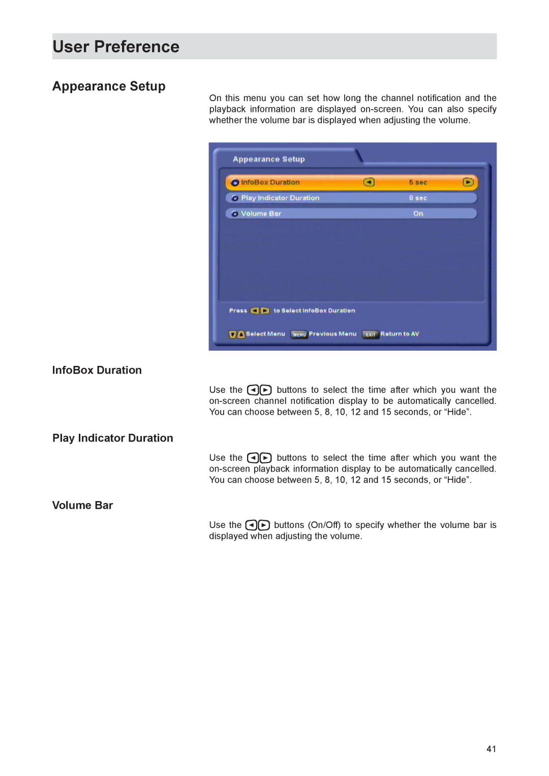 Kathrein UFS 821si, UFS 821sw manual Appearance Setup, InfoBox Duration, Play Indicator Duration, Volume Bar 