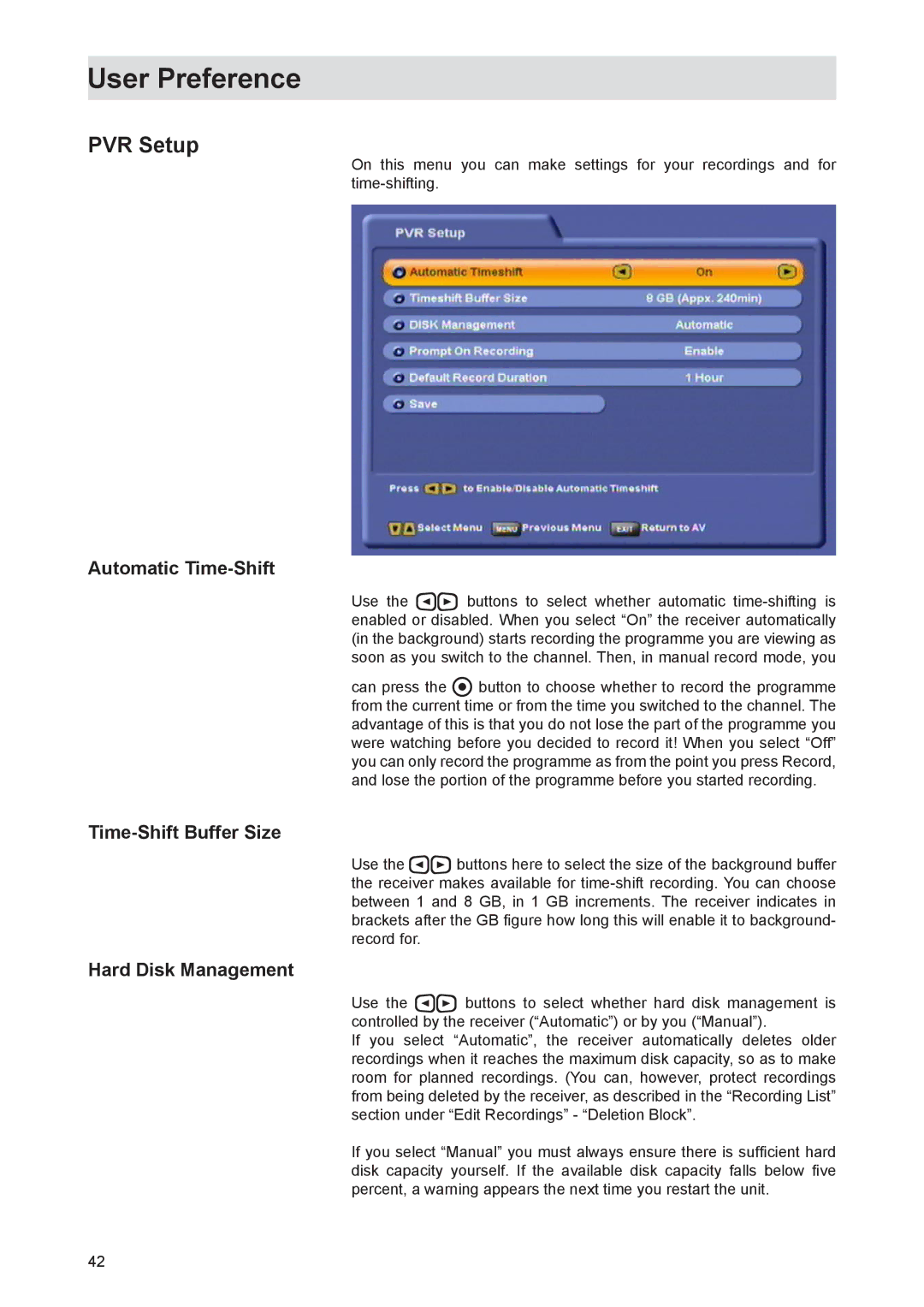 Kathrein UFS 821sw, UFS 821si manual PVR Setup, Automatic Time-Shift, Time-Shift Buffer Size, Hard Disk Management 