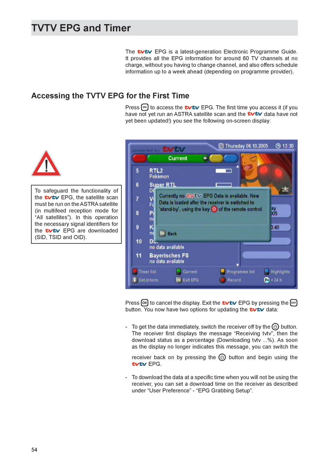 Kathrein UFS 821sw, UFS 821si manual Tvtv EPG and Timer, Accessing the Tvtv EPG for the First Time 