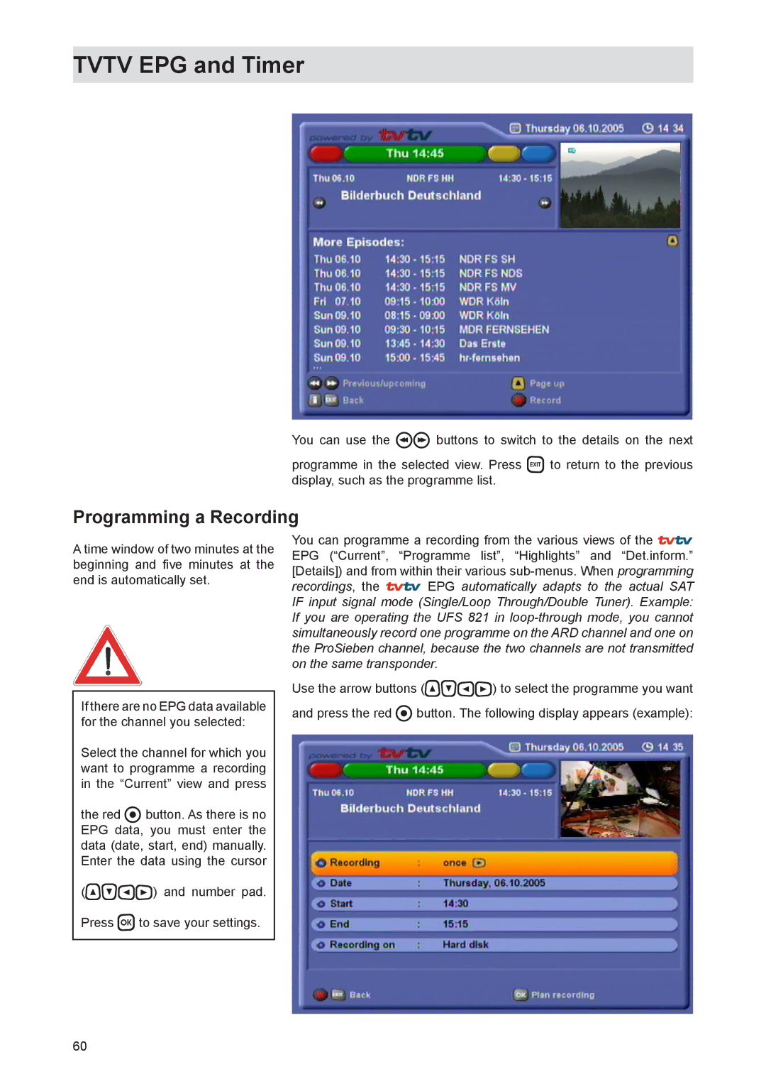 Kathrein UFS 821sw, UFS 821si manual Programming a Recording 