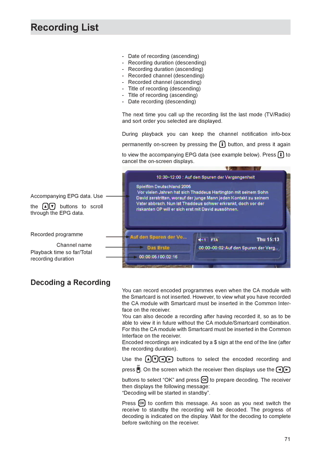 Kathrein UFS 821si, UFS 821sw manual Decoding a Recording 