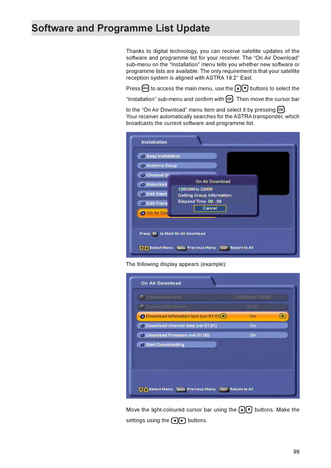 Kathrein UFS 821si, UFS 821sw manual Software and Programme List Update 