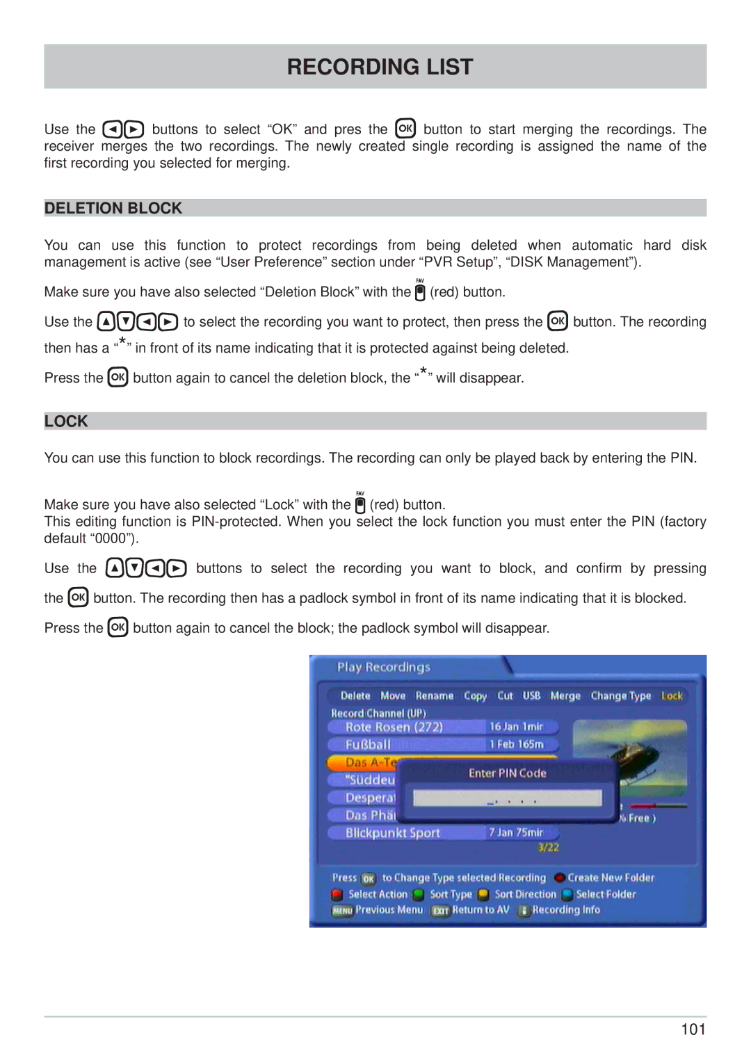 Kathrein UFS 822si, UFS 822sw manual Deletion Block, Lock 