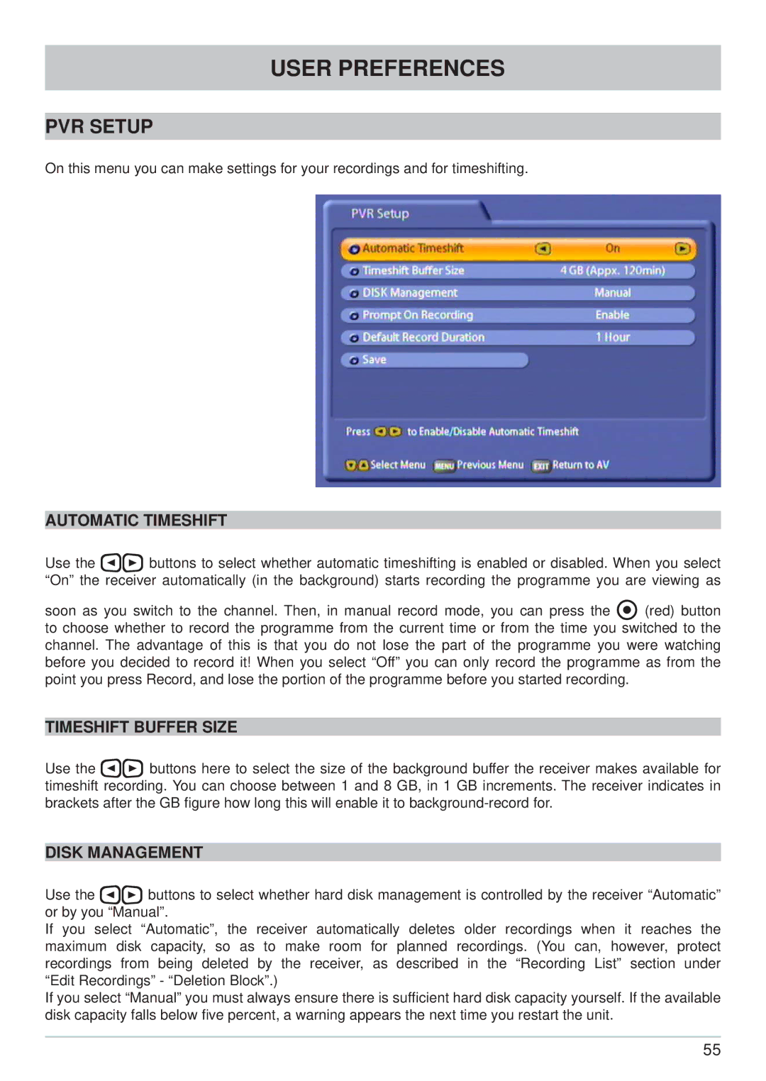 Kathrein UFS 822si, UFS 822sw manual PVR Setup, Automatic Timeshift, Timeshift Buffer Size, Disk Management 