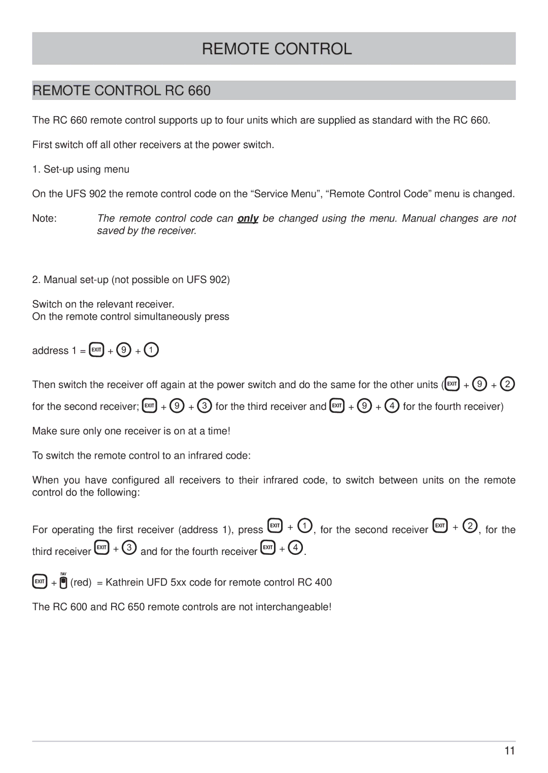 Kathrein UFS 902 manual Remote Control RC, Set-up using menu, Manual set-up not possible on UFS 