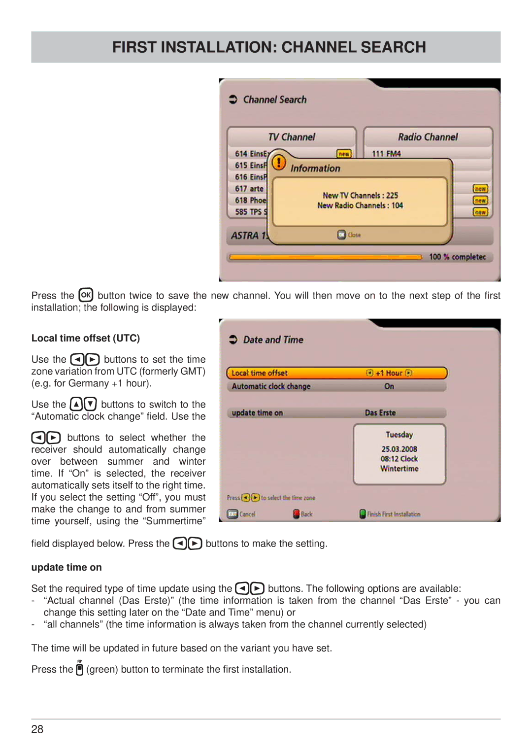 Kathrein UFS 902 manual First Installation Channel Search, Local time offset UTC, Update time on 