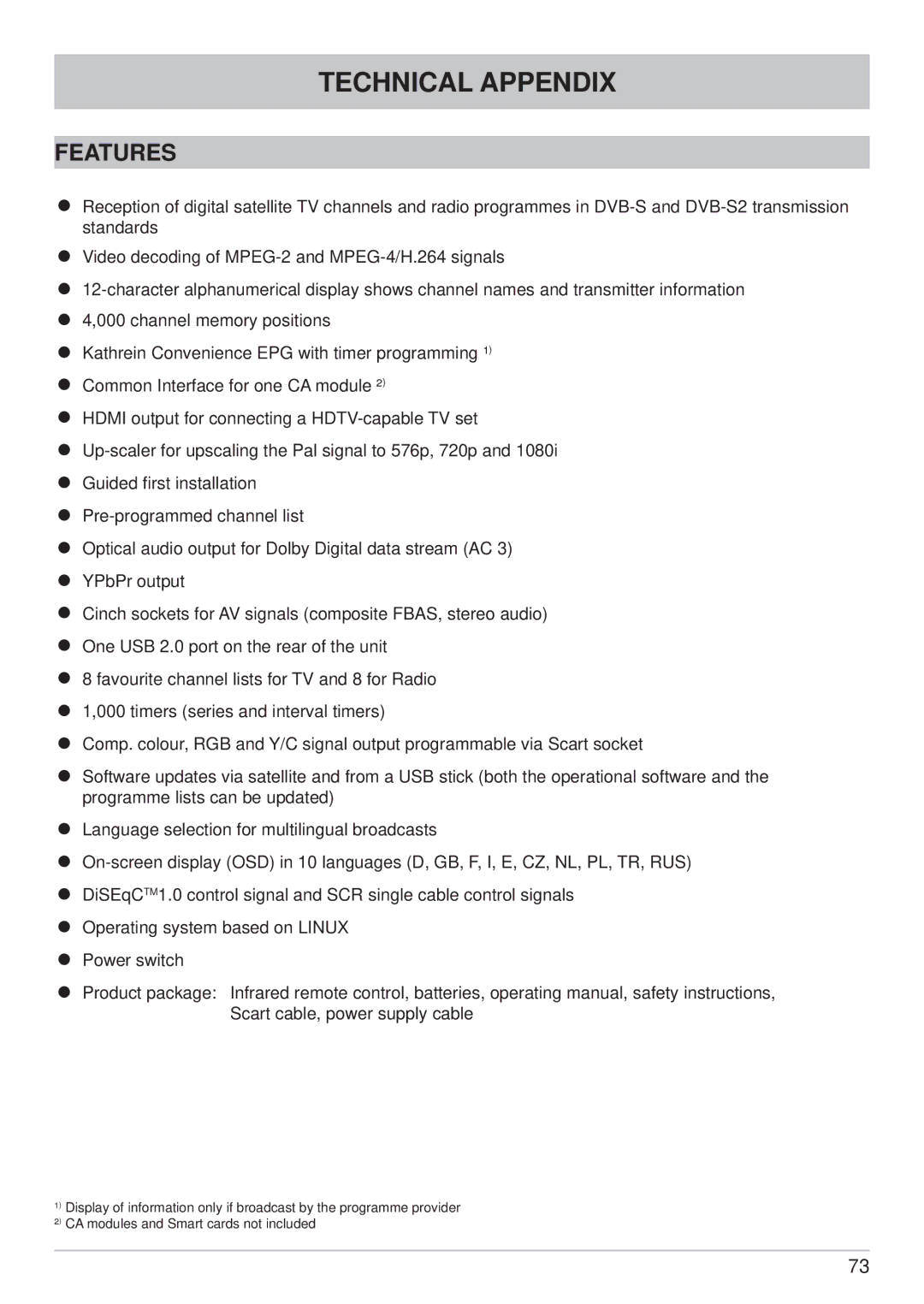 Kathrein UFS 902 manual Technical Appendix, Features 