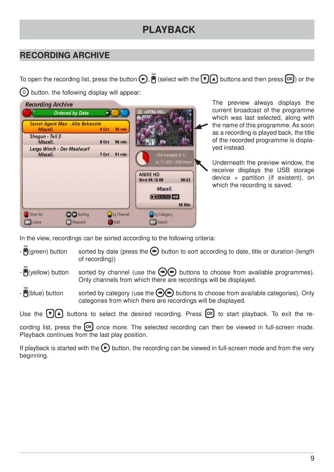 Kathrein UFS 910 manual Playback, Recording Archive 