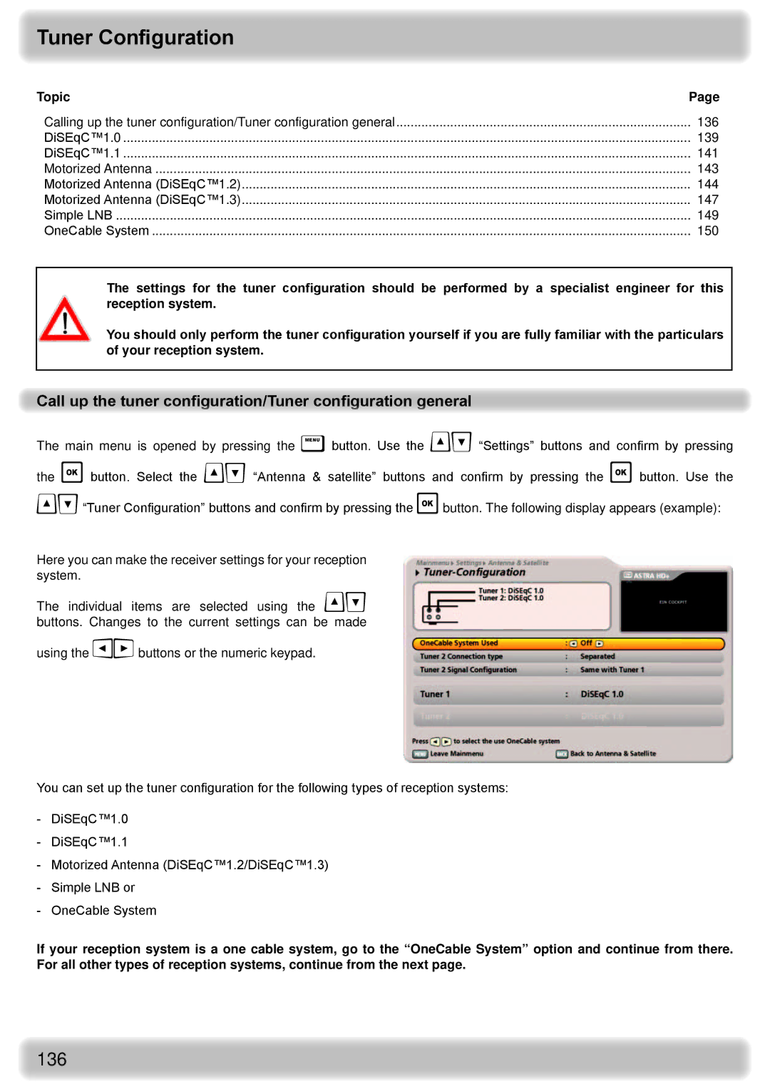 Kathrein UFS 922 si, UFS 922 sw manual Tuner Configuration, Call up the tuner configuration/Tuner configuration general 