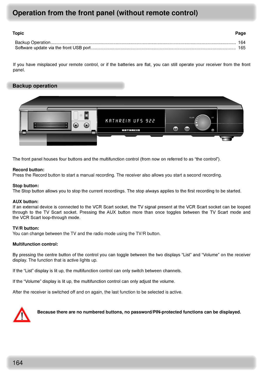 Kathrein UFS 922 si, UFS 922 sw manual Operation from the front panel without remote control, Backup operation 