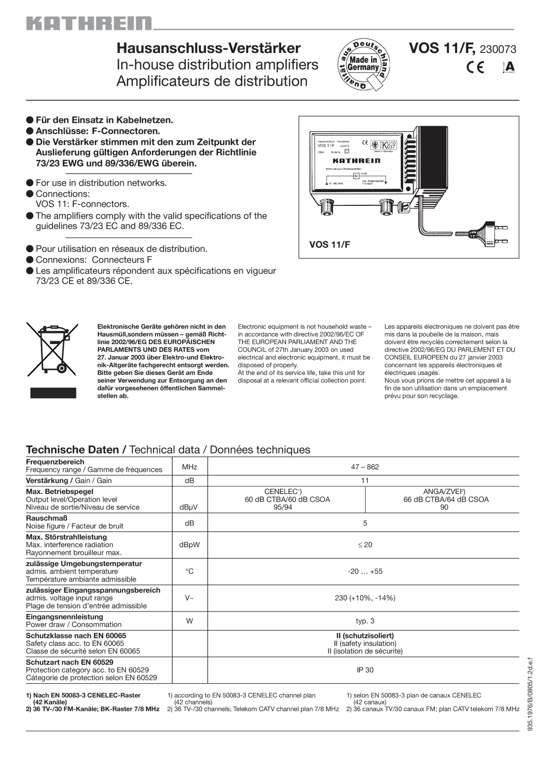 Kathrein VOS 11F specifications Frequenzbereich, Verstärkung / Gain / Gain Max. Betriebspegel, Rauschmaß 