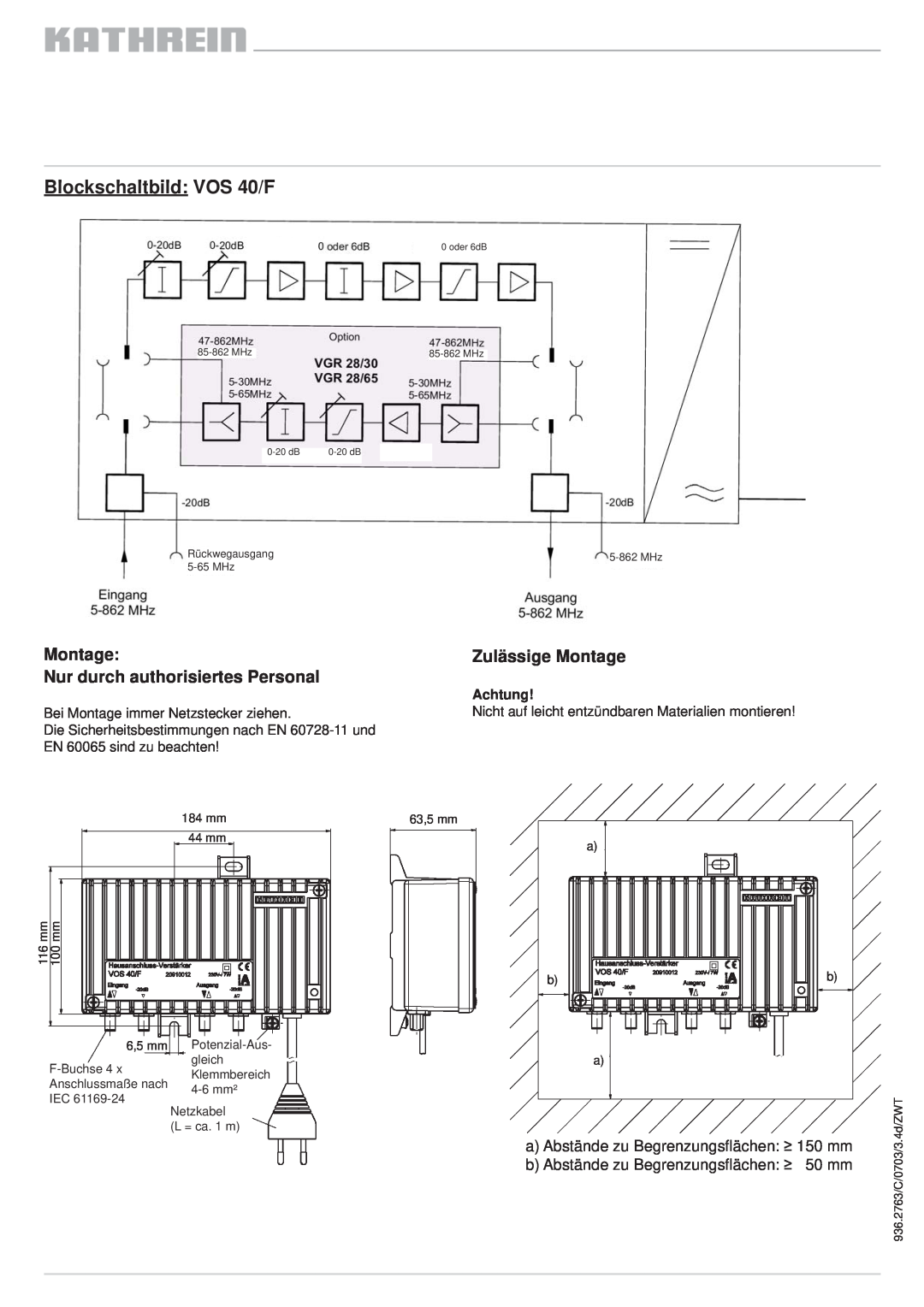 Kathrein VOS 30/F manual Blockschaltbild VOS 40/F, Zulässige Montage, Nur durch authorisiertes Personal, Achtung 