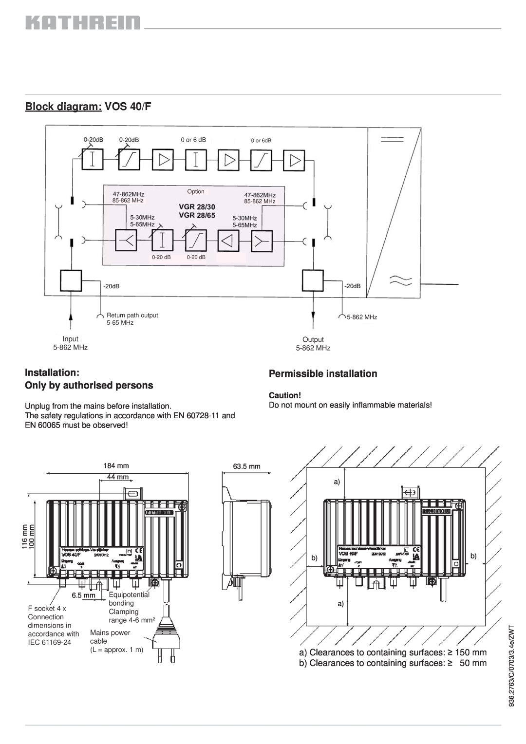 Kathrein VOS 30/F manual Block diagram VOS 40/F, Installation Only by authorised persons, Permissible installation 