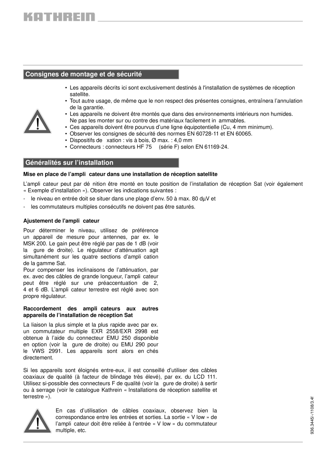 Kathrein VWS2551, VWS2991 Consignes de montage et de sécurité, Généralités sur l’installation, Ajustement de lampliﬁcateur 