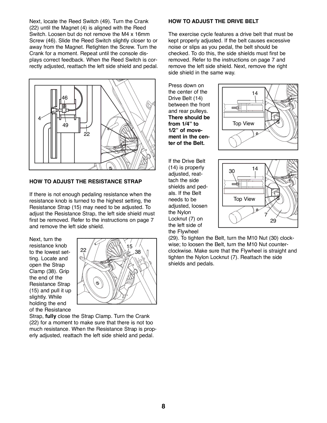 Kathy Ireland Home WLEX30380 manual HOW to Adjust the Drive Belt, HOW to Adjust the Resistance Strap 