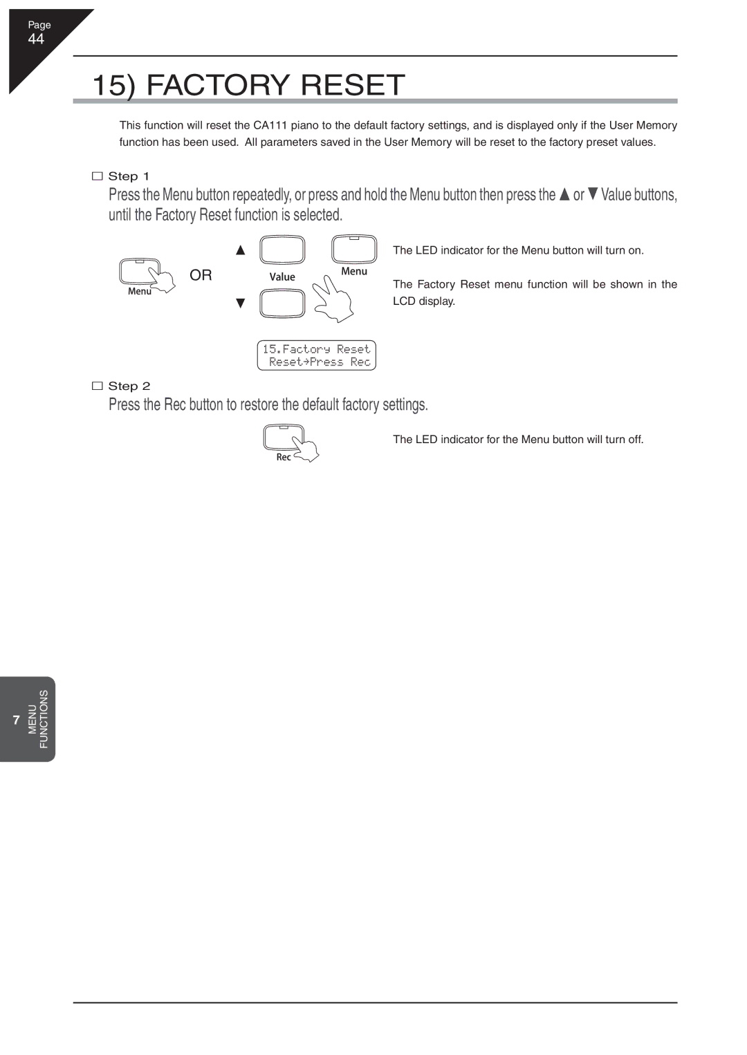 Kawai CA 111 manual Factory Reset, Press the Rec button to restore the default factory settings 